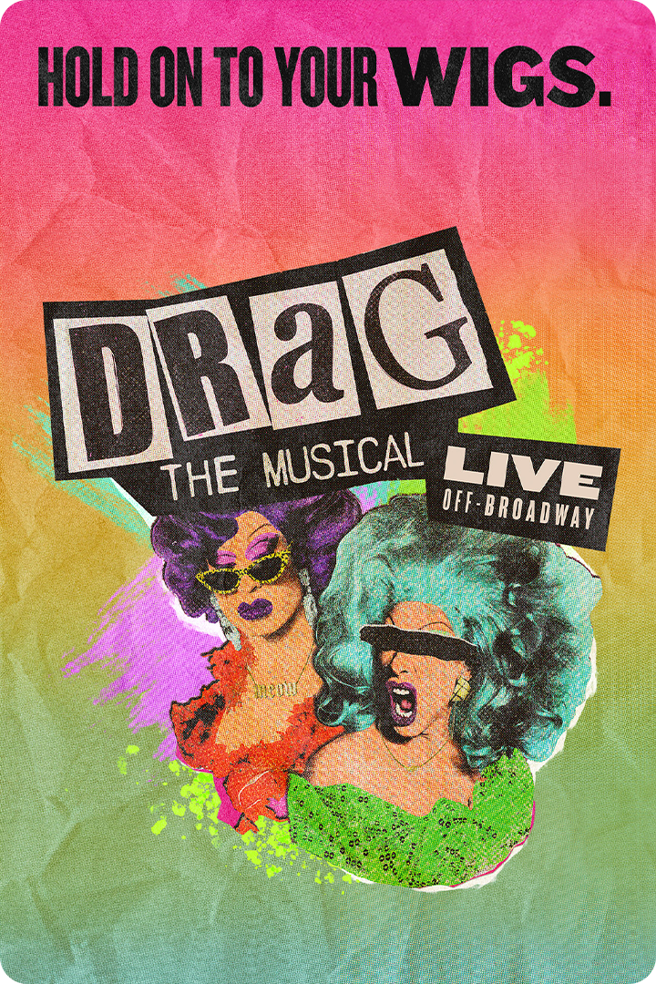 DRAG: The Musical